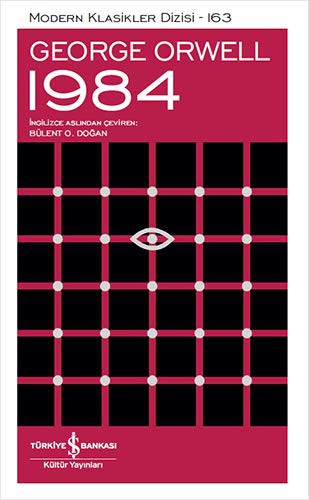 George Orwell: 1984 [TURKISH EDITION] (2021, Is Bankasi Kültür Yayinlari)