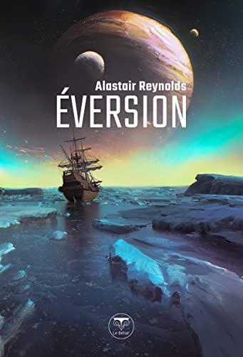 Alastair Reynolds: Eversion (French language, 2023)