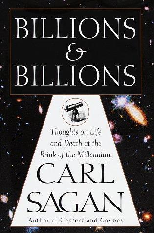 Carl Sagan: Billions and billions (1997, Random House)
